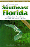 Southeast Florida: Including Miami, Fort Lauderdale, Boca Raton, Palm Beach, and Vero Beach