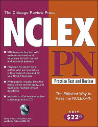 Title: The Chicago Review Press NCLEX-PN Practice Test and Review / Edition 3, Author: Linda Waide MSN
