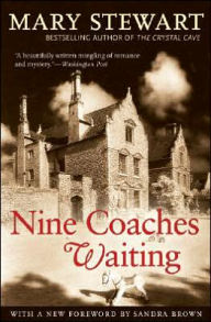 Title: Nine Coaches Waiting, Author: Mary Stewart