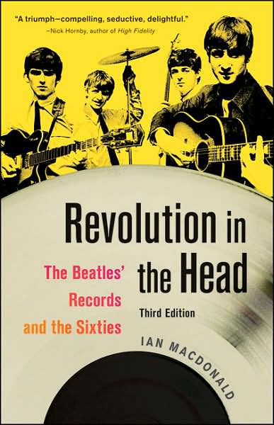 REVOLUTION IN THE HEAD ビートルズの足跡と60年代 Revolution in the Head: The Beatles' Records and the Sixties
