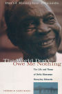 The World Don't Owe Me Nothing: The Life and Times of Delta Bluesman Honeyboy Edwards