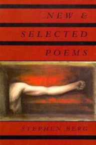 Title: New & Selected Poems, Author: Stephen Berg