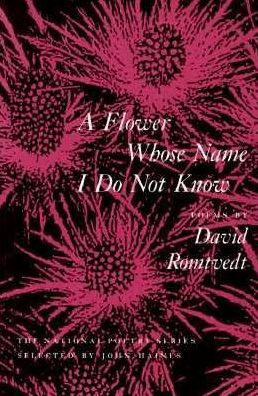 A Flower Whose Name I Do Not Know