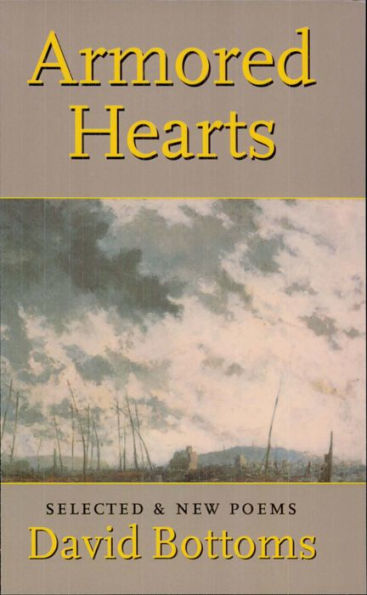 Armored Hearts: Selected & New Poems