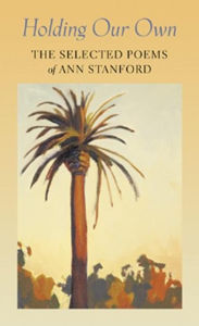 Title: Holding Our Own: The Selected Poetry of Ann Stanford, Author: Ann Stanford