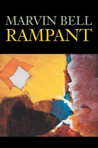 Title: Rampant / Edition 1, Author: Marvin Bell