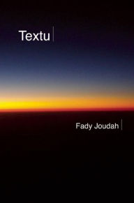 Title: Textu, Author: Fady Joudah