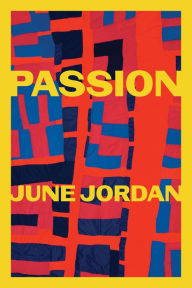 Title: Passion, Author: June Jordan