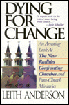 Dying for Change