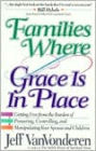 Families Where Grace Is in Place