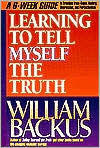 Title: Learning to Tell Myself the Truth, Author: William Backus