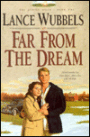 Far from the Dream