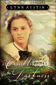 Candle in the Darkness (Refiner's Fire Series #1)