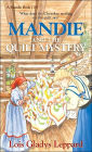 Mandie and the Quilt Mystery