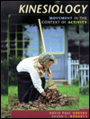 Kinesiology: Movement in the Context of Activity / Edition 1