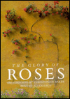 The Glory of Roses
