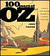 100 Years of Oz: A Century of Classic Images