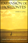 Title: Expansion de Horizontes / Edition 1, Author: James A. Long