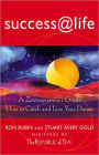 Success @ Life: A Zentrepreneir's Guide: How to Catch and Live Your Dream