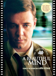 Title: A Beautiful Mind: The Shooting Script, Author: Akiva Goldsman