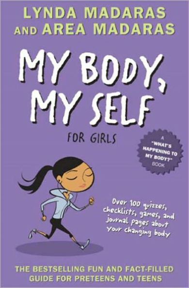 My Body, My Self for Girls