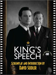Title: The King's Speech: The Shooting Script, Author: David Seidler