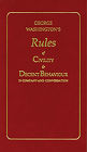 George Washington's Rules of Civility and Decent Behaviour