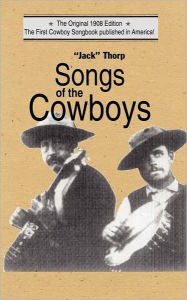 Title: Songs of the Cowboys, Author: N. Howard 