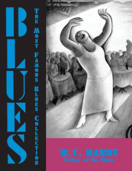 Title: Blues: An Anthology, Author: W.C. Handy