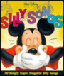 Silly Songs: 20 Simply Super Singable Silly Songs