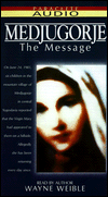 Medjugorje: The Message