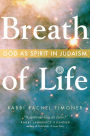 Breath of Life: God as Spirit in Judaism