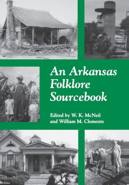 An Arkansas Folklore Sourcebook / Edition 1