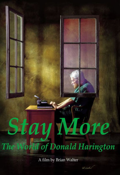 Stay More: The World of Donald Harington