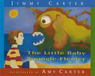Title: The Little Baby Snoogle-Fleejer, Author: Jimmy Carter