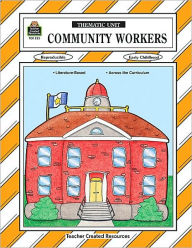 Community Workers Thematic Unit