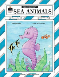 Sea Animals: A Thematic Unit