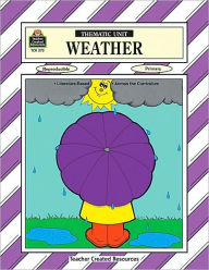 Weather: A Thematic Unit
