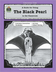 A Guide for Using the Black Pearl in the Classroom