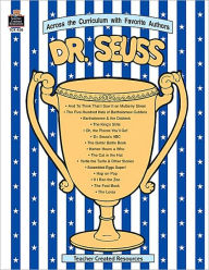 Dr Seuss: Across the Curriculum with Favorite Authors