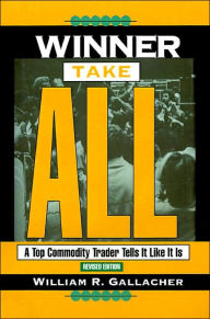 Title: Winner Take All / Edition 1, Author: William R Gallacher