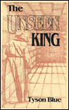 The Unseen King