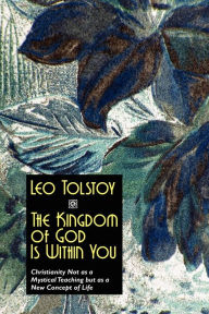 The Kingdom of God Is within You