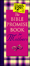 Bible Promise Book for Mothers
