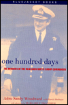 Title: One Hundred Days: The Memoirs of the Falklands Battle Group Commander, Author: Estate of Sandy Woodward