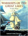 Warships of the Great Lakes, 1754-1834
