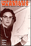 Improbable Warriors: Women Scientists and the U.S. Navy in World War II