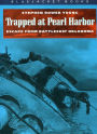 Trapped at Pearl Harbor: Escape from Battleship Oklahoma (Bluejacket Books Series)
