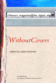 Without Covers: literary_magazines@the_digital_edge