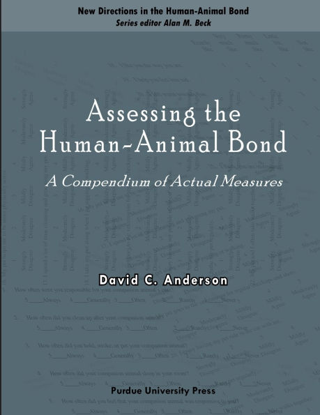 Assessing the Human-Animal Bond: A Compendium of Actual Measures